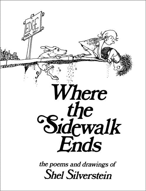 Where the Sidewalk Ends (9780060256685)