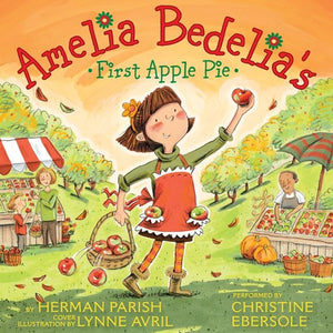 Amelia Bedelia's First Apple Pie (9780062223555)