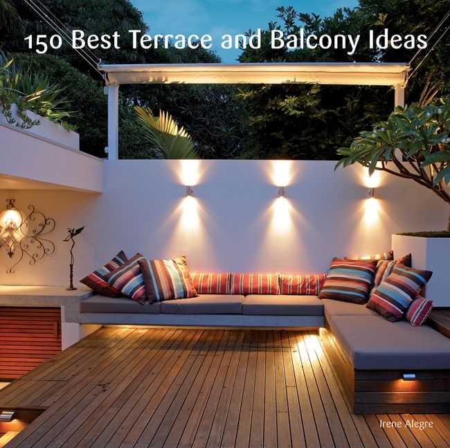 150 Best Terrace and Balcony Ideas (9780062283375)